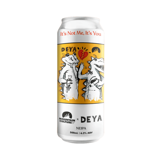 Mountain Culture X DEYA It's Not Me, It's You NEIPA 500ml - Harold's Food and Liquor